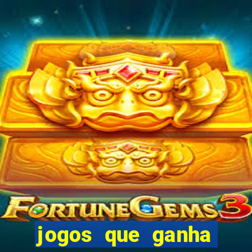 jogos que ganha dinheiro ao se cadastrar